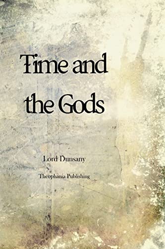 Stock image for Time and the Gods for sale by Lucky's Textbooks