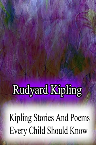 9781479179961: Kipling Stories And Poems Every Child Should Know