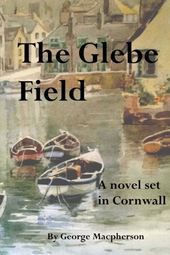 Stock image for The Glebe Field for sale by WorldofBooks