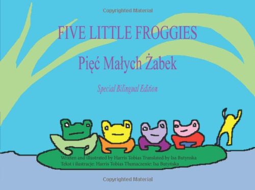 Imagen de archivo de Five Little Froggies: Bilingual Polish-English edition (Polish Edition) a la venta por Revaluation Books