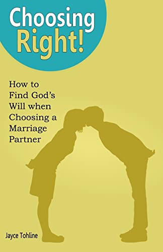 Beispielbild fr Choosing Right: How to Find God's Will When Choosing a Marriage Partner zum Verkauf von Buchpark