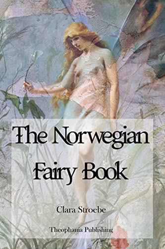 Stock image for The Norwegian Fairy Book for sale by THE SAINT BOOKSTORE