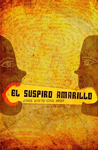 Imagen de archivo de El Suspiro Amarillo (Spanish Edition) a la venta por Lucky's Textbooks