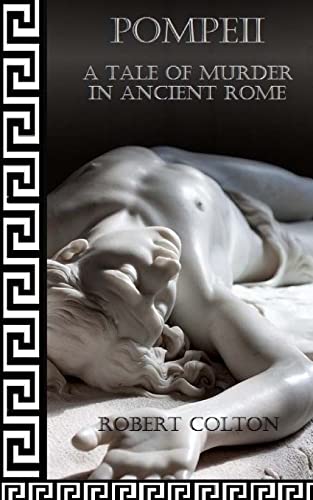 9781479189960: Pompeii: A Tale of Murder in Ancient Rome