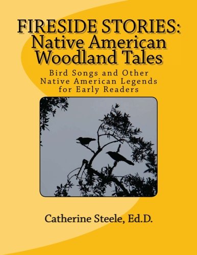 Stock image for Fireside Stories: Native American Legends for Early Readers for sale by Revaluation Books