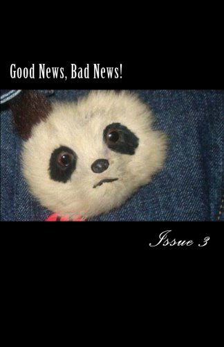 Beispielbild fr Good News, Bad News! 3 zum Verkauf von SecondSale