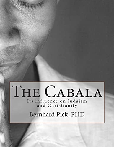 Stock image for The Cabala: Its Influence on Judaism and Christianity for sale by Lucky's Textbooks
