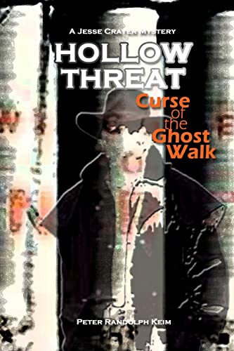 Stock image for HOLLOW THREAT: Curse of the Ghost Walk for sale by Lucky's Textbooks