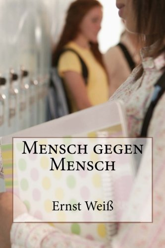 9781479204007: Mensch gegen Mensch