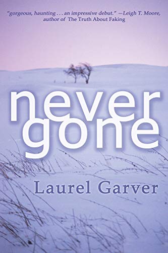 Never Gone (9781479205073) by Garver, Laurel