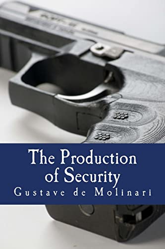 Stock image for The Production of Security (Large Print Edition) for sale by ThriftBooks-Dallas