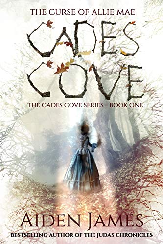 Stock image for Cades Cove: The Curse of Allie Mae: Cades Cove Series: Book One for sale by HPB-Ruby