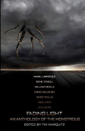 Fading Light: An Anthology of the Monstrous (9781479213481) by Gary W. Olson; Angelic Knight Press; Adam Millard; T S P Sweeney