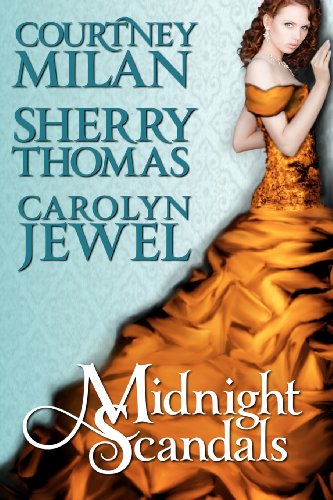 Midnight Scandals (9781479214662) by Milan, Courtney; Jewel, Carolyn; Thomas, Sherry