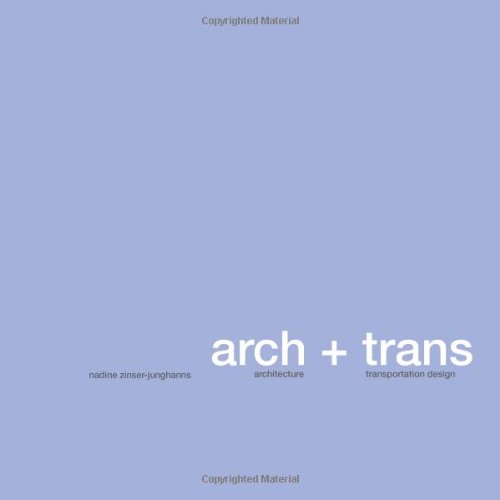 9781479217533: architecture + transportation design