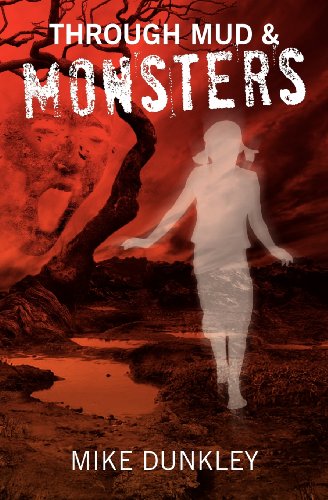 Stock image for Through Mud & Monsters (Monster Series) for sale by Revaluation Books