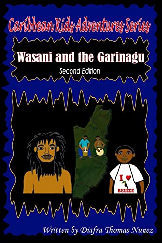 9781479225712: Wasani and the Garinagu (Caribbean Kids Adventure)