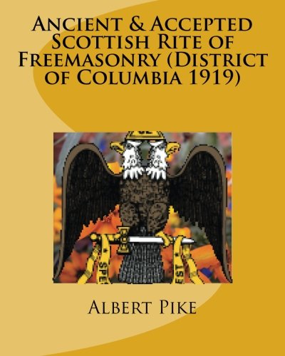 9781479226573: Ancient & Accepted Scottish Rite of Freemasonry (District of Columbia 1919)