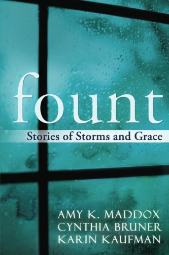 Imagen de archivo de Fount: Stories of Storms and Grace a la venta por Revaluation Books