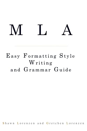 Beispielbild fr MLA Easy Formatting Style Writing and Grammar Guide zum Verkauf von Better World Books