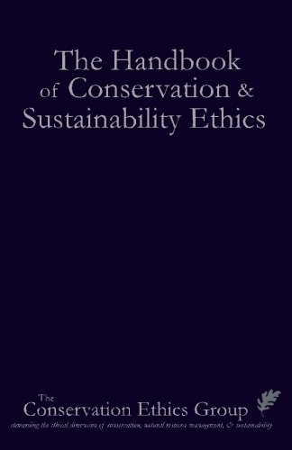 Imagen de archivo de The Handbook of Conservation & Sustainability Ethics a la venta por Revaluation Books