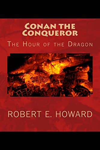 9781479238927: Conan the Conqueror: The Hour of the Dragon