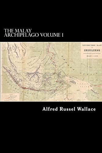 Imagen de archivo de The Malay Archipelago Volume 1 a la venta por WorldofBooks