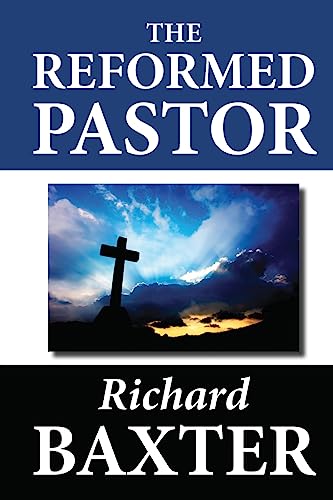 Stock image for The Reformed Pastor for sale by Goldstone Books