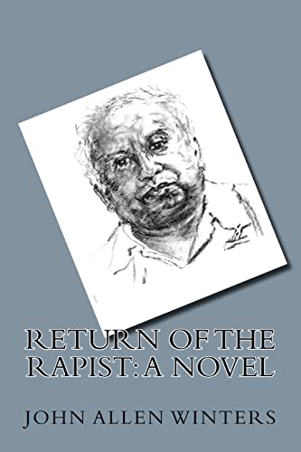 Stock image for Return Of The Rapist: A Novel for sale by Blue Vase Books