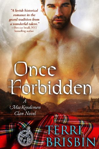 9781479252572: Once Forbidden (MacKendimen Trilogy)