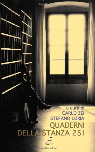 Imagen de archivo de Quaderni della Stanza 251 (Italian Edition) a la venta por Revaluation Books