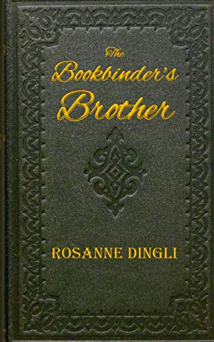9781479254996: The Bookbinder's Brother