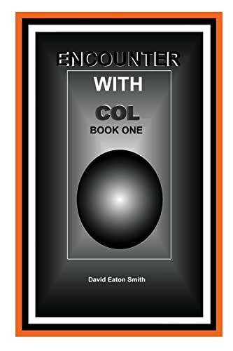 9781479256600: Encounter With Col : Book One: Volume 1