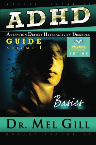 Beispielbild fr ADHD Guide - Volume 1: Pocket Therapist Series zum Verkauf von Revaluation Books