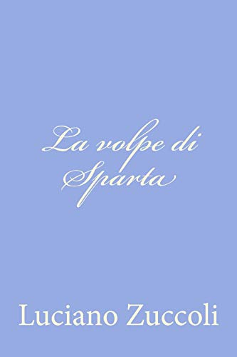 Stock image for La Volpe Di Sparta for sale by THE SAINT BOOKSTORE