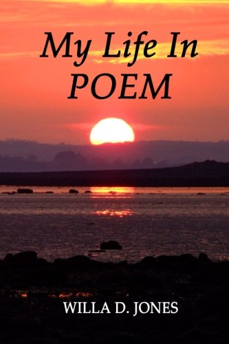 9781479263059: My Life In Poem