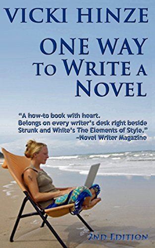 One Way To Write A Novel (9781479263080) by Hinze, Vicki