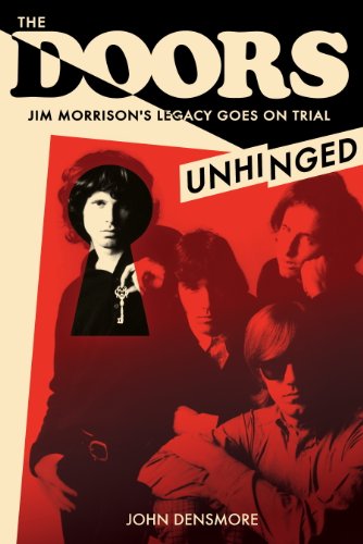 Beispielbild fr The Doors: Unhinged zum Verkauf von GoldenWavesOfBooks