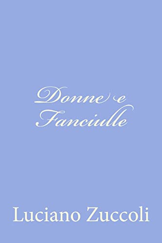 9781479263646: Donne e Fanciulle