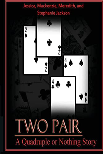 Beispielbild fr Two Pair: Quadruple or Nothing zum Verkauf von THE SAINT BOOKSTORE