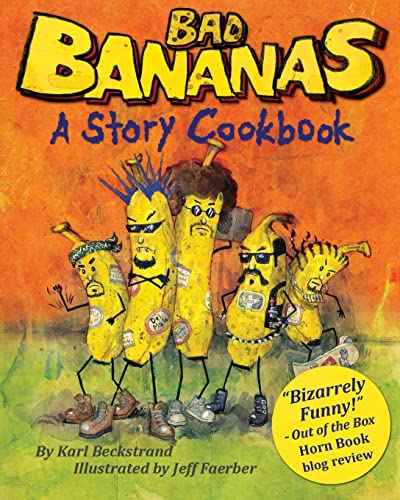 Beispielbild fr Bad Bananas: A Story Cookbook for Kids zum Verkauf von ThriftBooks-Dallas