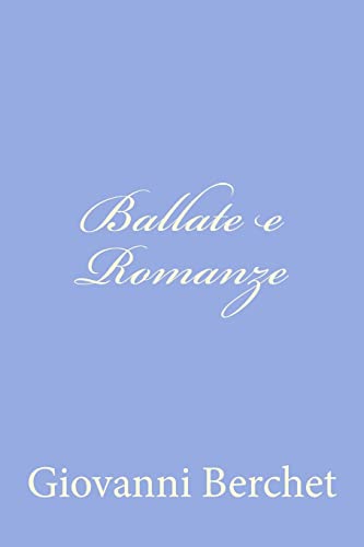 Stock image for Ballate E Romanze -Language: italian for sale by GreatBookPrices