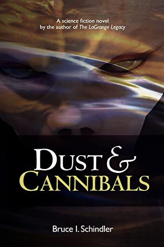 Stock image for Dust & Cannibals for sale by THE SAINT BOOKSTORE