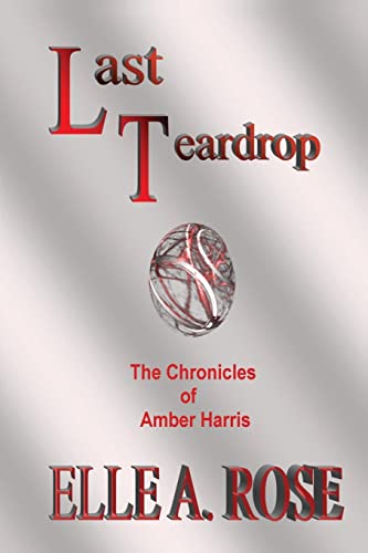 Stock image for Last Teardrop for sale by THE SAINT BOOKSTORE