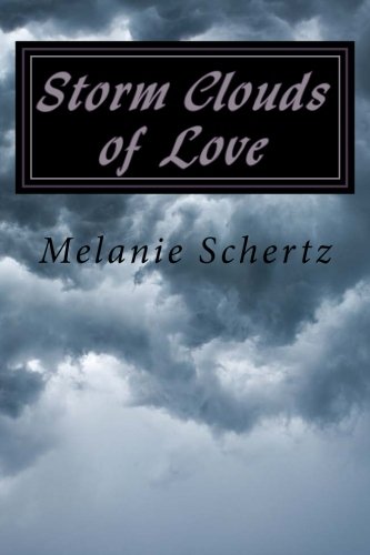 Beispielbild fr Storm Clouds of Love zum Verkauf von Revaluation Books