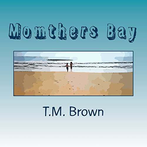 9781479283453: Momthers Bay