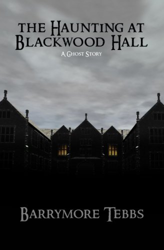 Stock image for The Haunting at Blackwood Hall for sale by HPB-Ruby