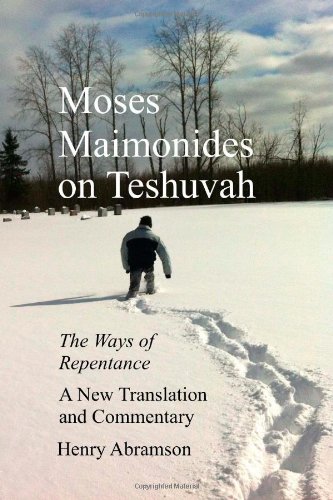 9781479288083: Moses Maimonides on Teshuvah: The Ways of Repentance, A New Translation and Commentary