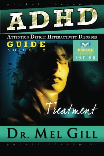 Beispielbild fr ADHD Guide Vol. 2: The Pocket Therapist Series (Volume 2) zum Verkauf von Revaluation Books