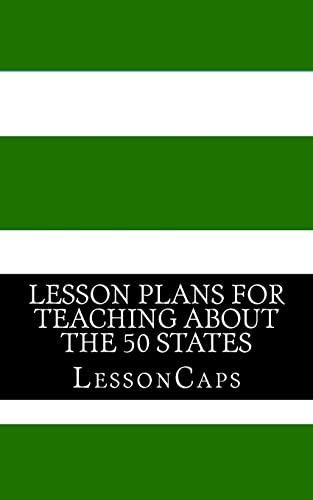 Beispielbild fr Lesson Plans for Teaching About the 50 States zum Verkauf von THE SAINT BOOKSTORE